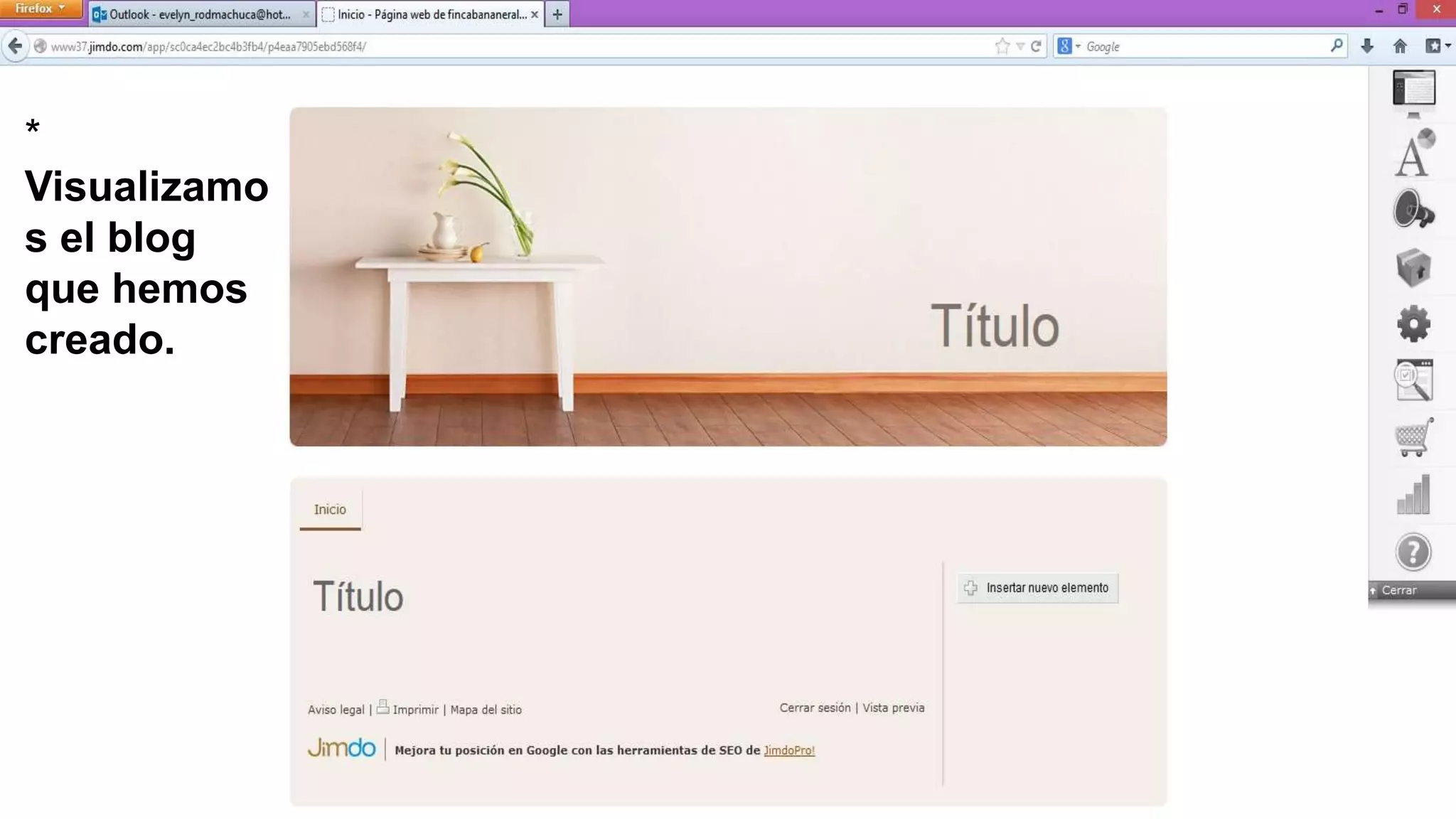 *
Visualizamo
s el blog
que hemos
creado.
 