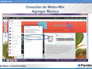 Segundo curso Proyecto Integrado Unidad TICs 
Módulo : Creación de Webs 
 
