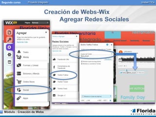 Segundo curso Proyecto Integrado Unidad TICs 
Módulo : Creación de Webs 
 