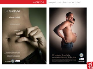 Campaña instiucional UNICEF / USAIDIMPRESOS
 