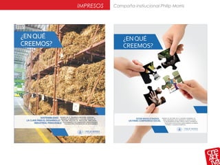 Campaña instiucional Philip MorrisIMPRESOS
 