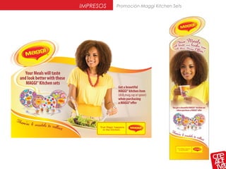 IMPRESOS Promoción Maggi Kitchen Sets
 