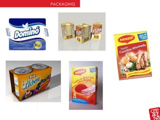 PACKAGING
 