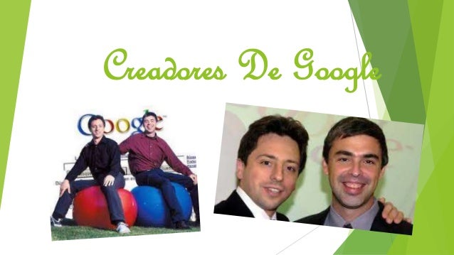 Creadores de google