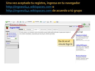 Da clic en el  vínculo Sign In 