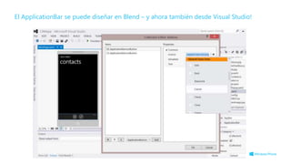 El ApplicationBar se puede diseñar en Blend – y ahora también desde Visual Studio!
 