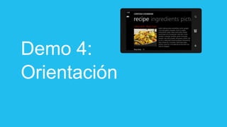 Demo 4:
Orientación
 