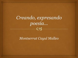 Montserrat Cayul Malleo  