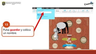 .
Pulsa guardar y colóca
un nombre.
13