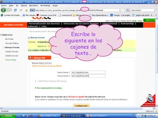 Escribe lo siguiente en los cajones de texto… 