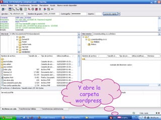 Y abre la carpeta wordpress  