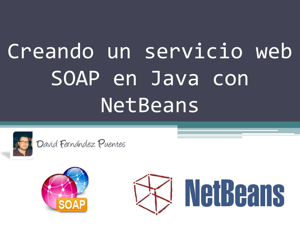 Creando un servicio SOAP en Java con NetBeans