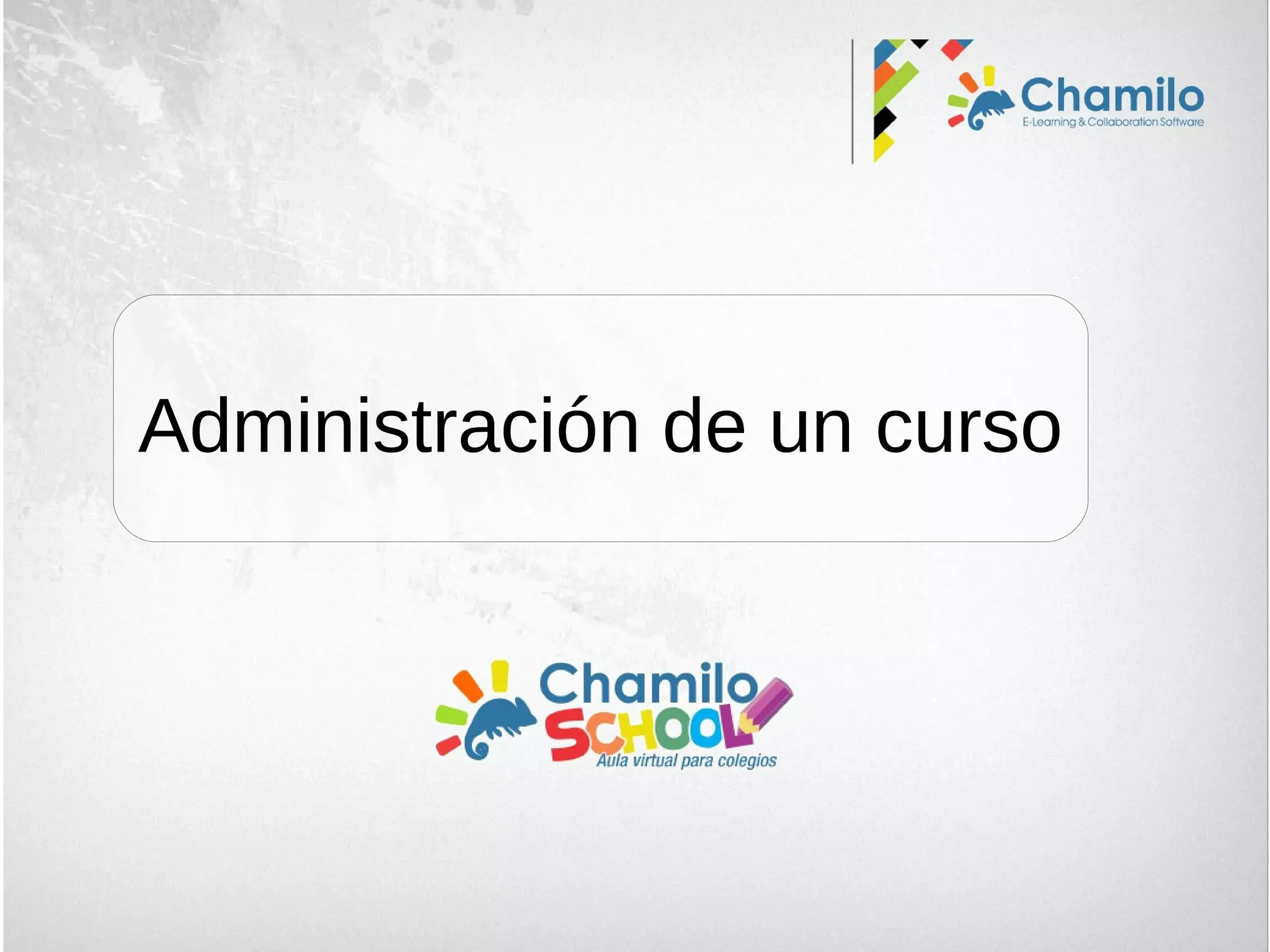 Administración de un curso
 