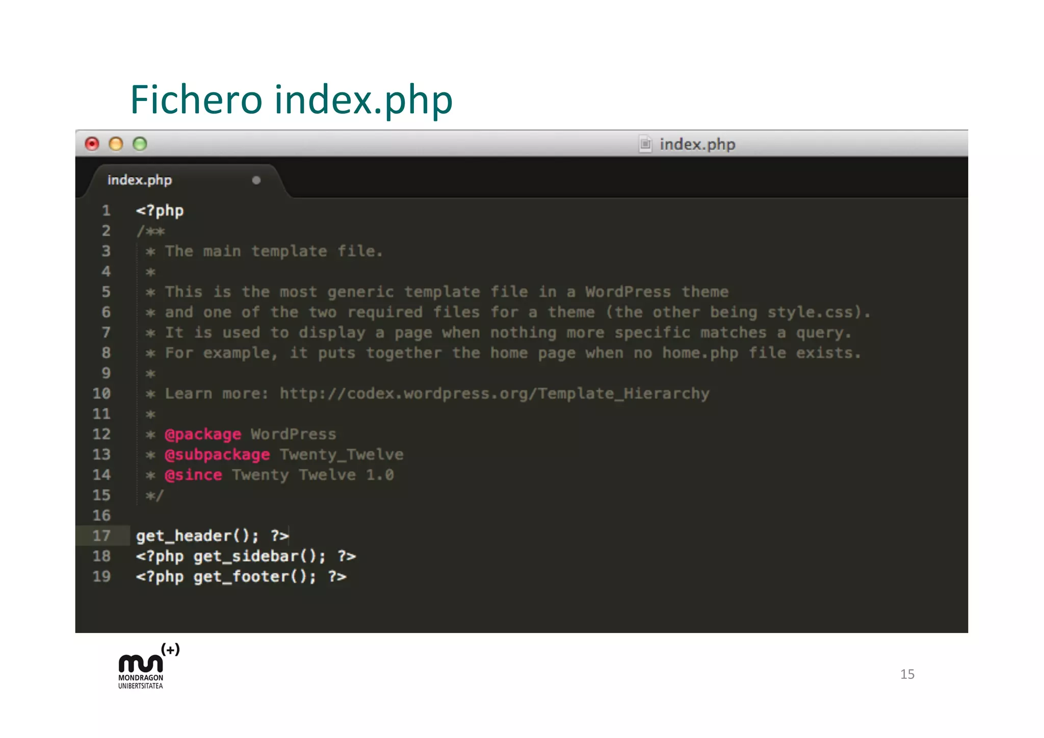 Fichero	
  index.php	
  
15	
  
 