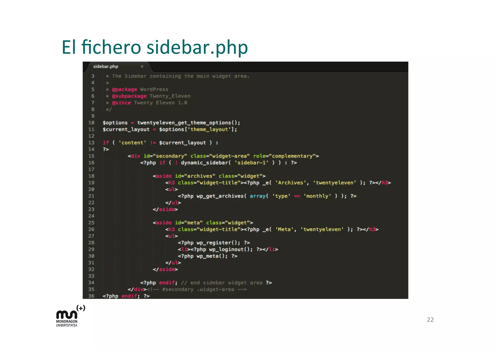 El	
  ﬁchero	
  sidebar.php	
  
22	
  
 