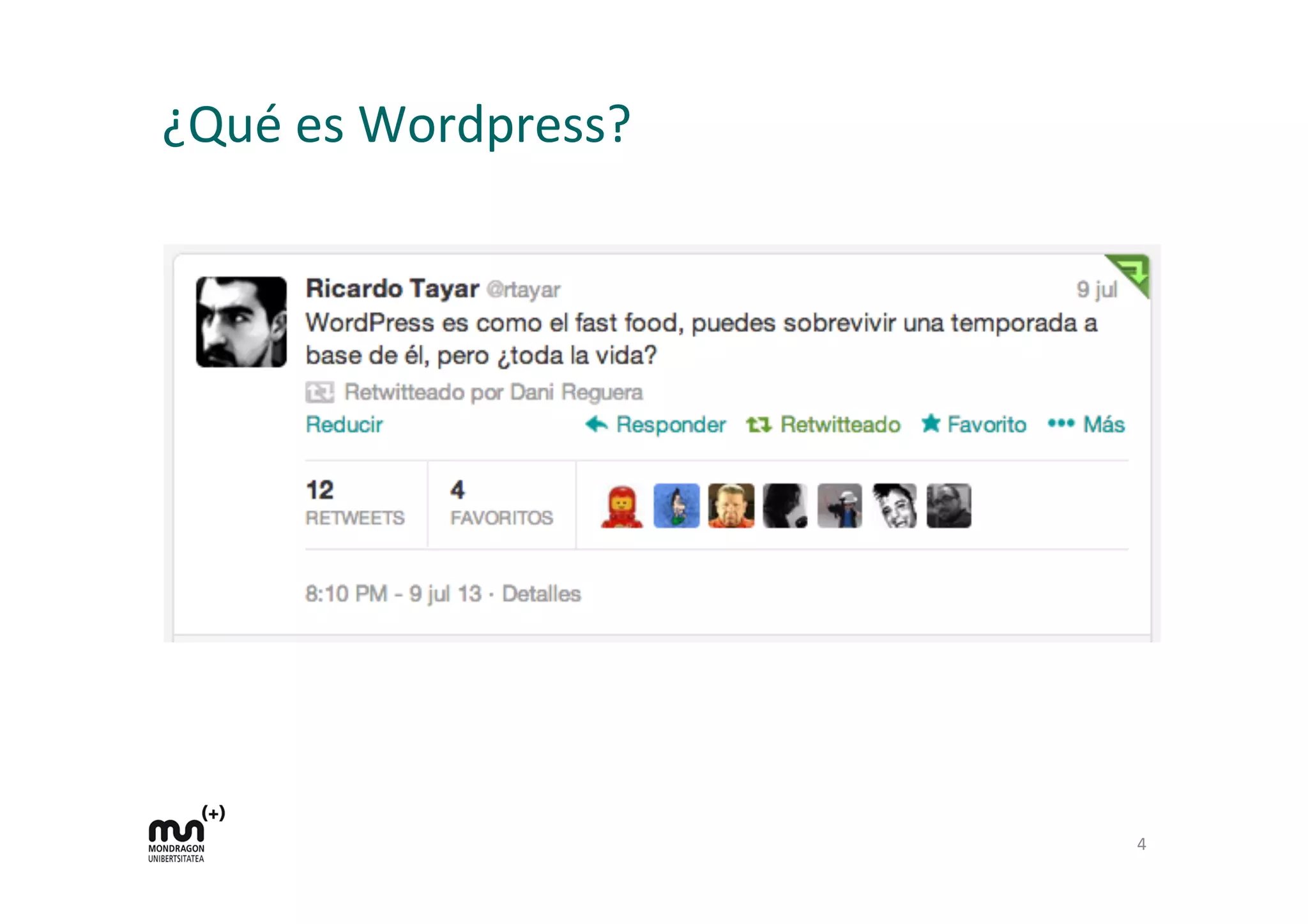 ¿Qué	
  es	
  Wordpress?	
  
4	
  
 