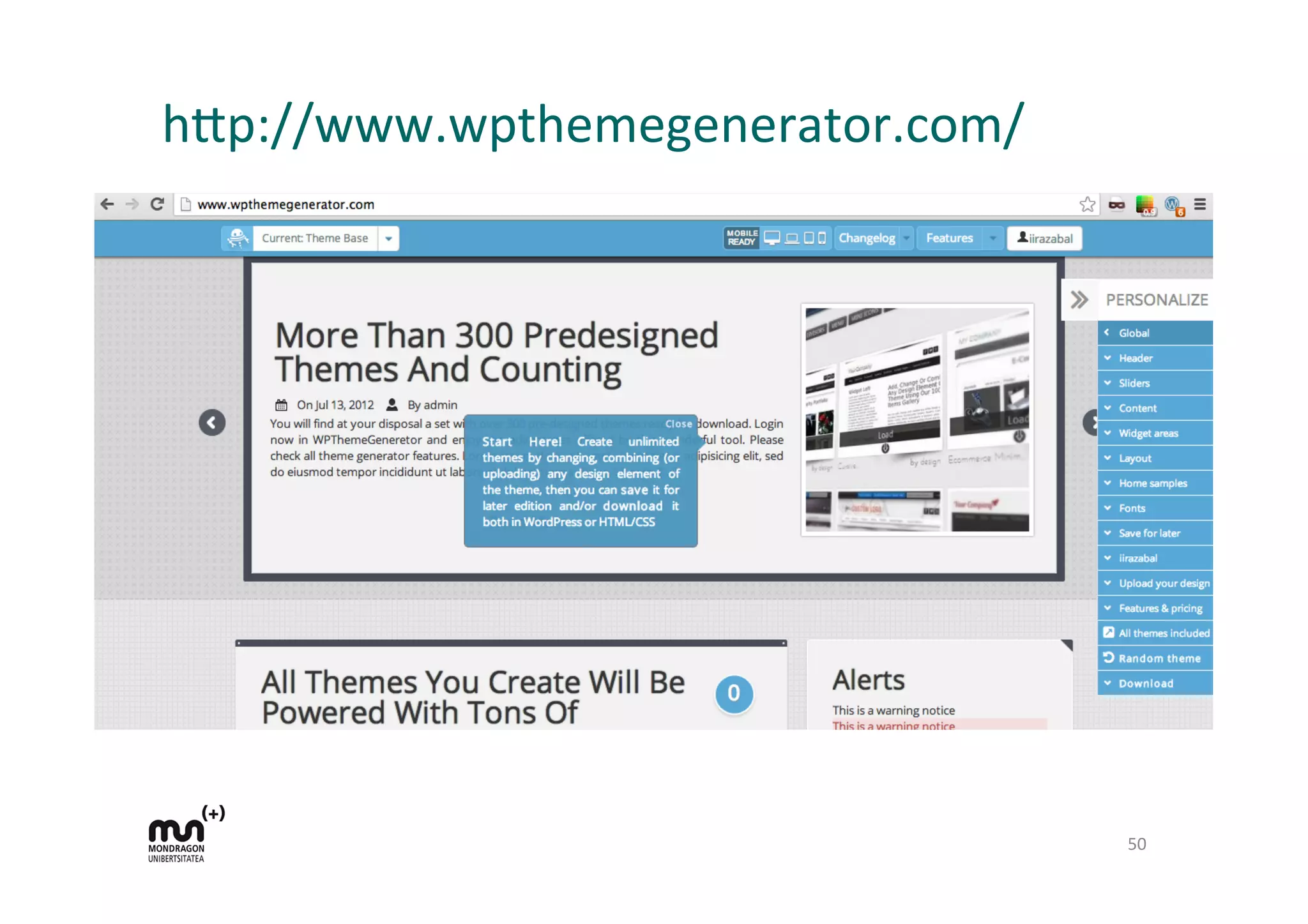 h9p://www.wpthemegenerator.com/	
  
50	
  
 