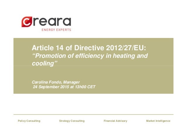Article 14 Of Directive 2012 27 Eu Promotion Of Efficiency In Heati