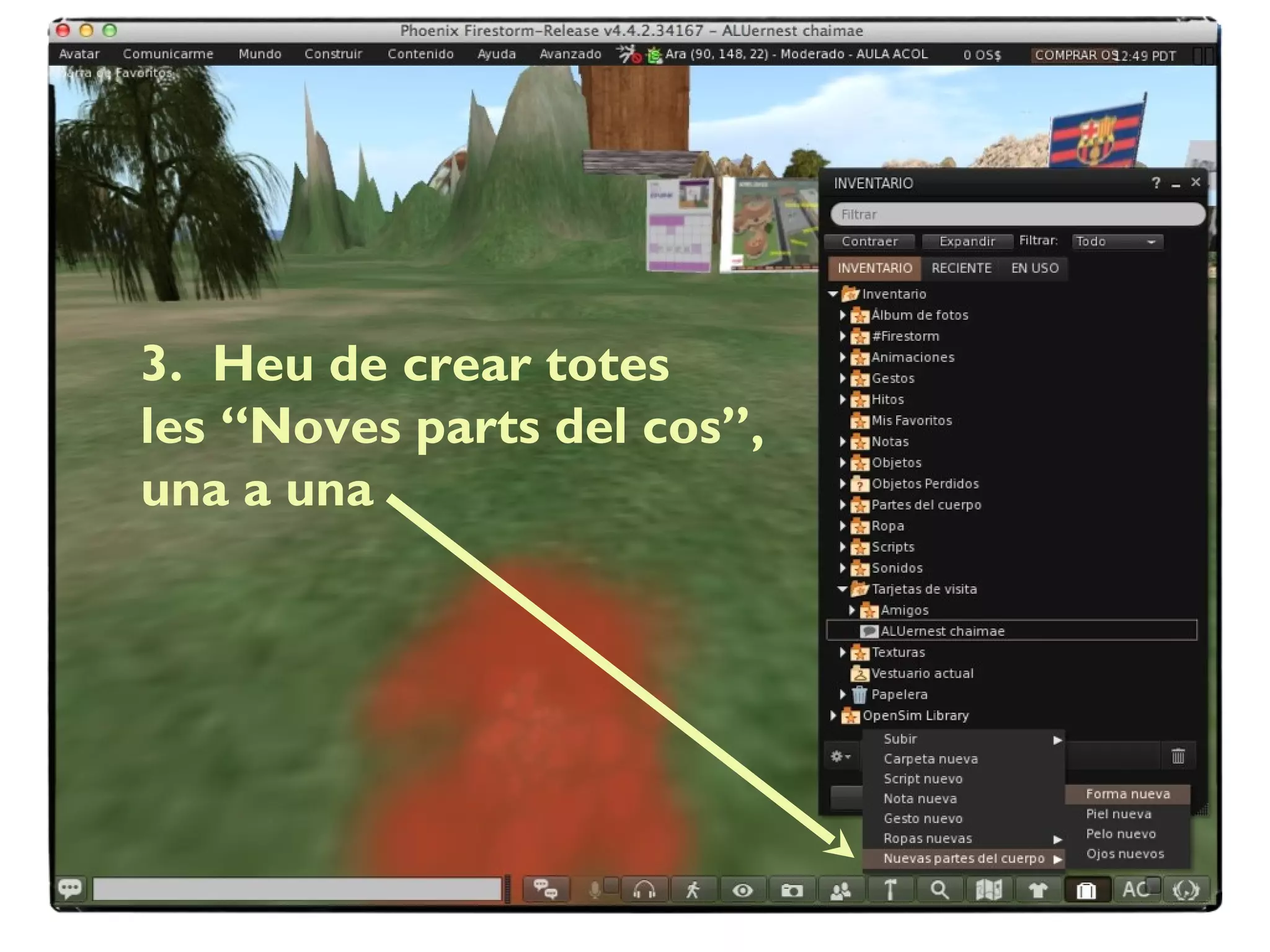 3. Heu de crear totes
les “Noves parts del cos”,
una a una
 