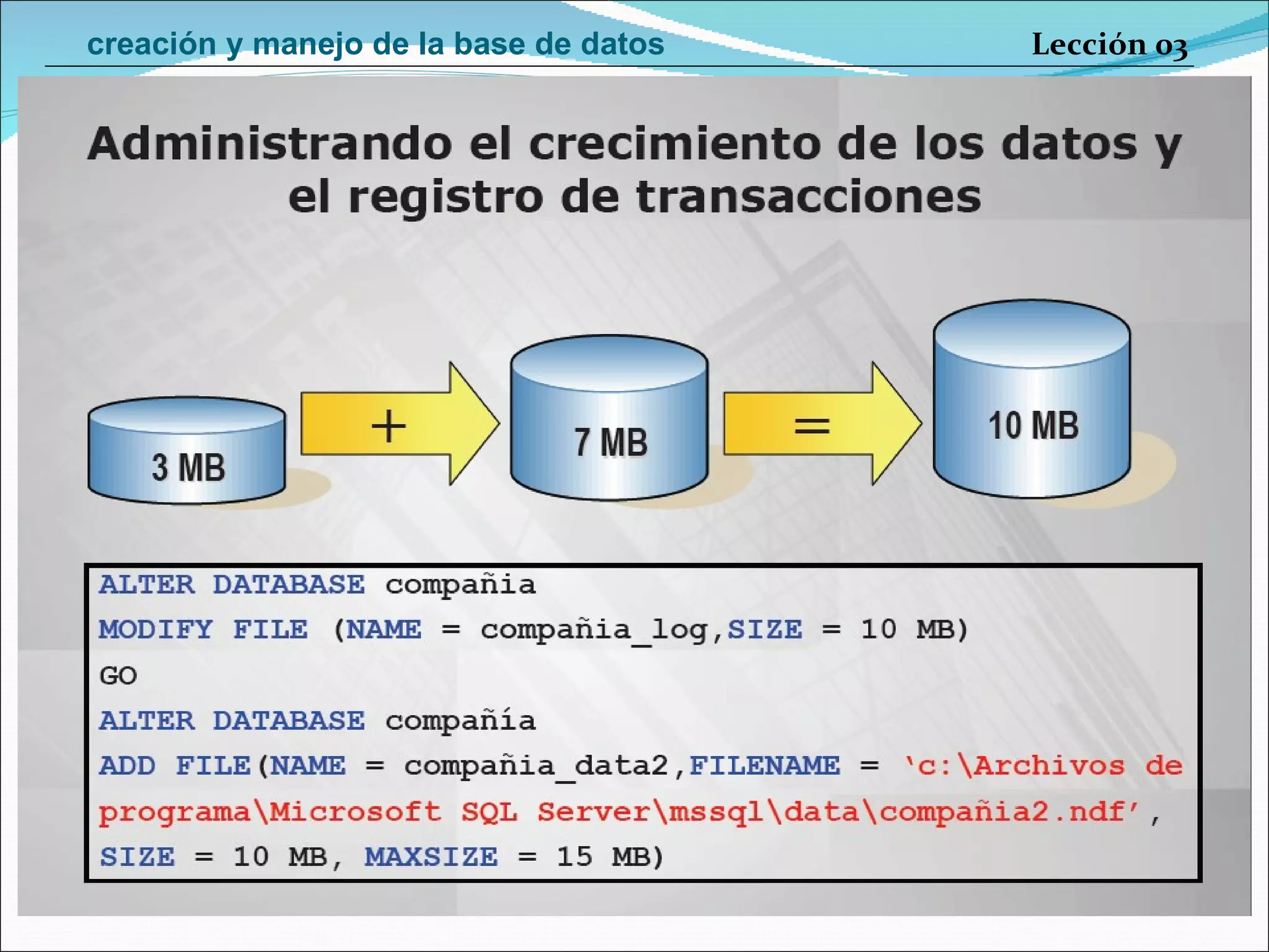 Lección 03 creación y manejo de la base de datos 
