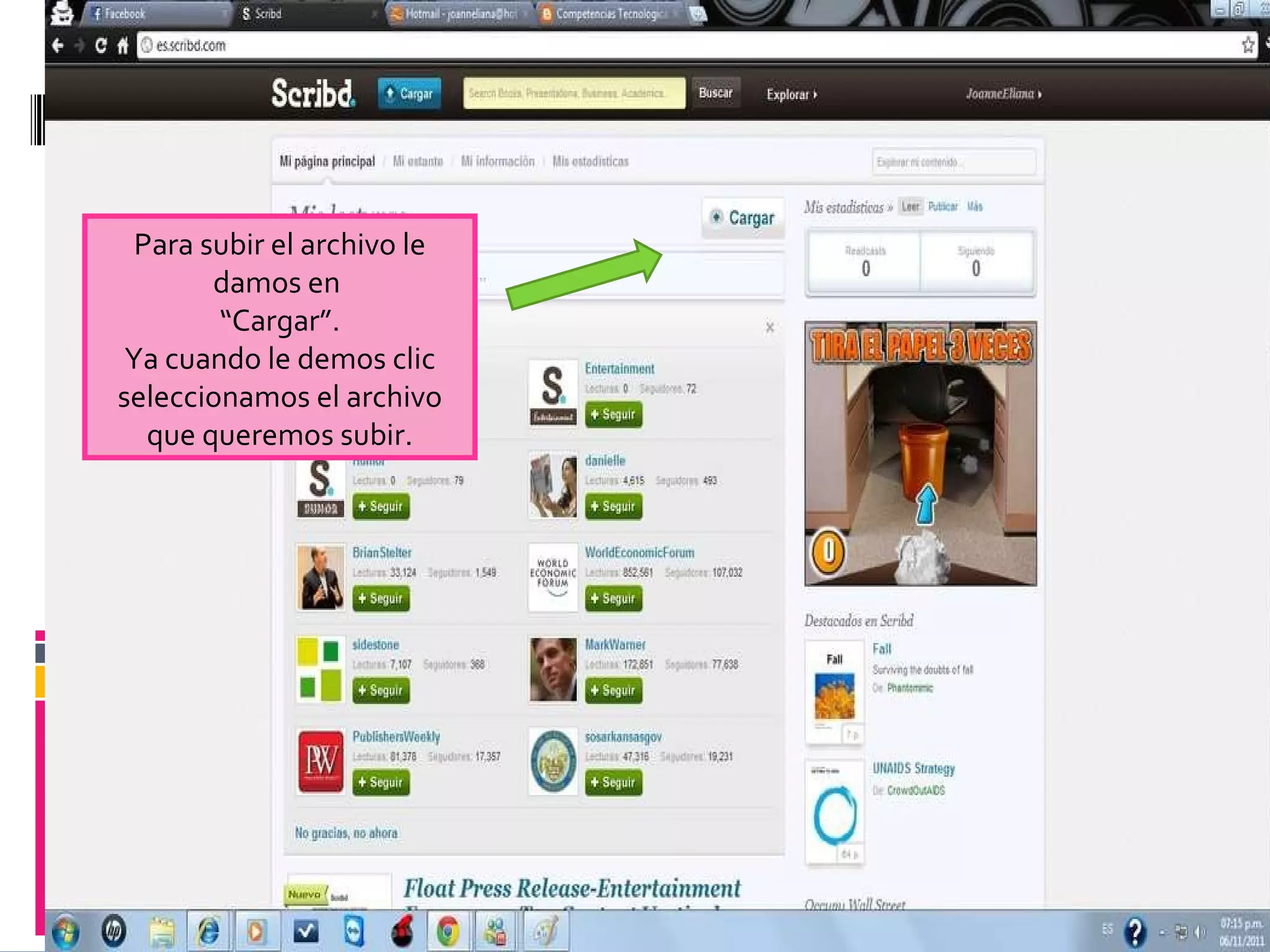 Para subir el archivo le damos en “Cargar”. Ya cuando le demos clic seleccionamos el archivo que queremos subir.