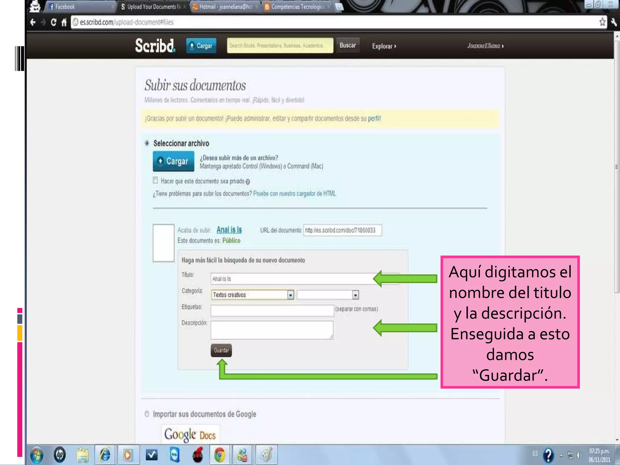 Aquí digitamos el nombre del titulo y la descripción. Enseguida a esto damos “Guardar”.