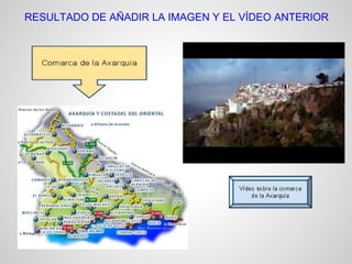 RESULTADO DE AÑADIR LA IMAGEN Y EL VÍDEO ANTERIOR

 