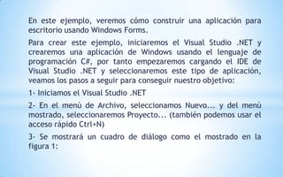 Crear una aplicación de formularios windows forms | PPTX