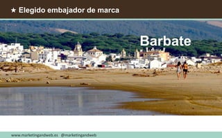 ★ Elegido embajador de marca
Barbate
@marketingandweb @semrushwww.marketingandweb.es @marketingandweb
 