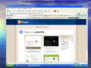 7. ELEGIR UNA PLANTILLA PICANDO SOBRE ELLA. CONTINUAR 