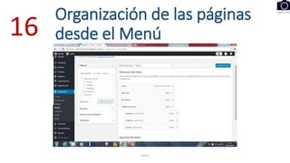 Organización de las páginas
desde el Menú
eel11
16
 