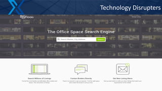 45
Technology Disrupters
 