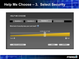Help Me Choose – 3. Select Security
 
