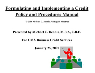 Create a Credit Policy Manual