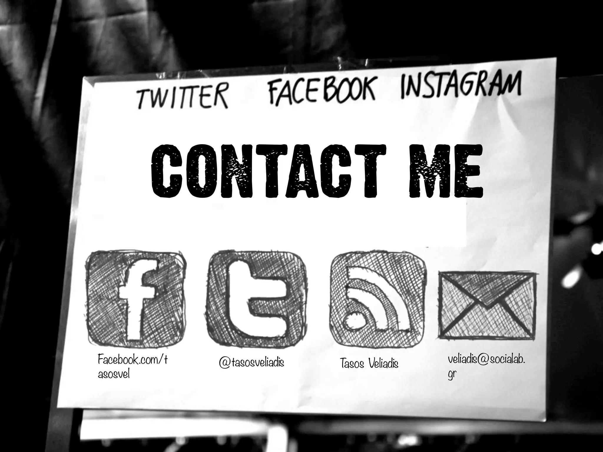 CONTACT ME
Facebook.com/t
asosvel
@tasosveliadis veliadis@socialab.
gr
Tasos Veliadis
 