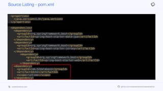 <artifactId>netflixclone</artifactId>
<version>0.0.1-SNAPSHOT</version>
<name>NetflixCloneServer</name>
<description>Netflix Clone Sample</description>
<properties>
<java.version>1.8</java.version>
</properties>
<dependencies>
<dependency>
<groupId>org.springframework.boot</groupId>
<artifactId>spring-boot-starter-data-jpa</artifactId>
</dependency>
<dependency>
<groupId>org.springframework.boot</groupId>
<artifactId>spring-boot-starter-jersey</artifactId>
</dependency>
<dependency>
<groupId>org.springframework.boot</groupId>
<artifactId>spring-boot-starter-web</artifactId>
</dependency>
<dependency>
<groupId>com.h2database</groupId>
<artifactId>h2</artifactId>
<scope>runtime</scope>
</dependency>
<dependency>
<groupId>org.projectlombok</groupId>
<artifactId>lombok</artifactId>
</dependency>
Source Listing - pom.xml
codenameone.com github.com/codenameone/CodenameOne
 