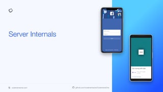 codenameone.com github.com/codenameone/CodenameOne
Server Internals
 