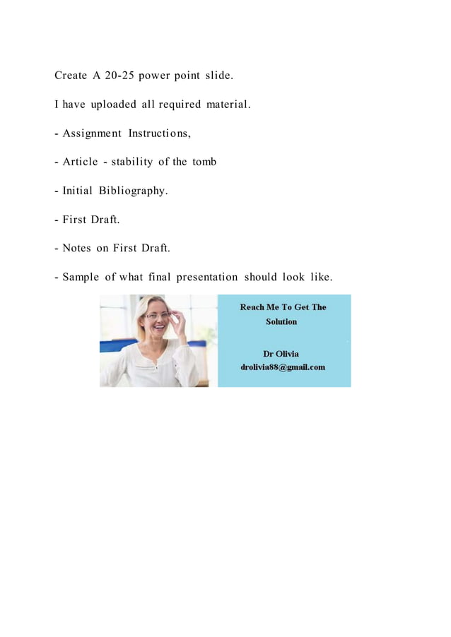 Create A 20 25 Power Point Slide I Have Uploaded All Required Ma Docx