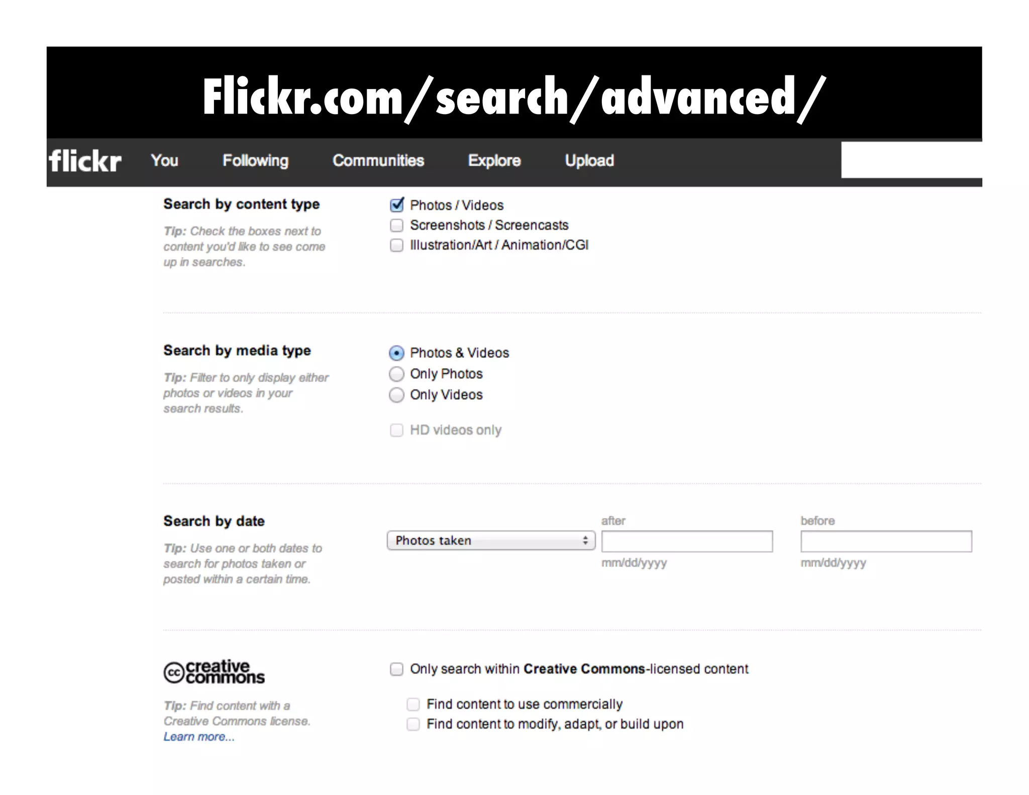Flickr.com/search/advanced/

 
