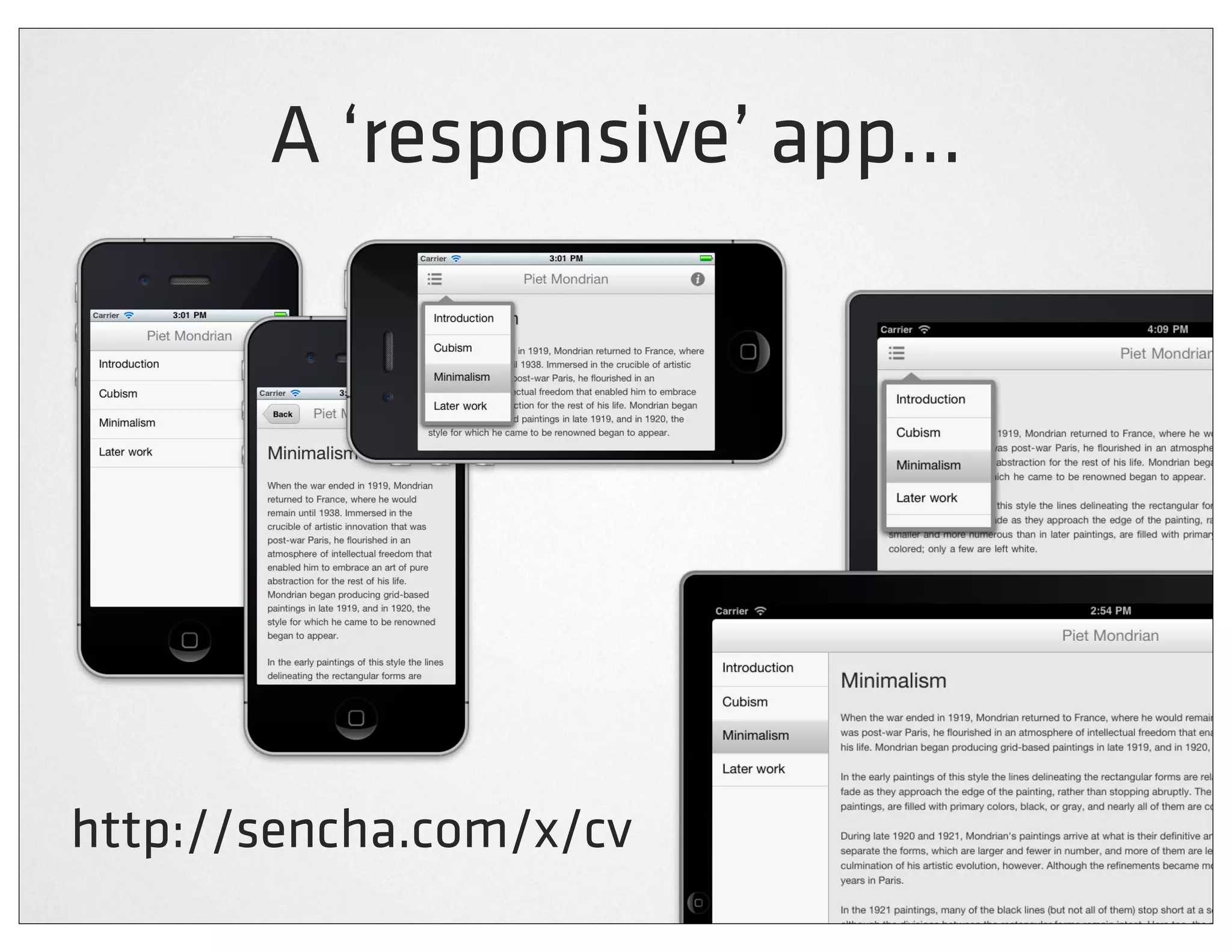 A ‘responsive’ app...




http://sencha.com/x/cv
 