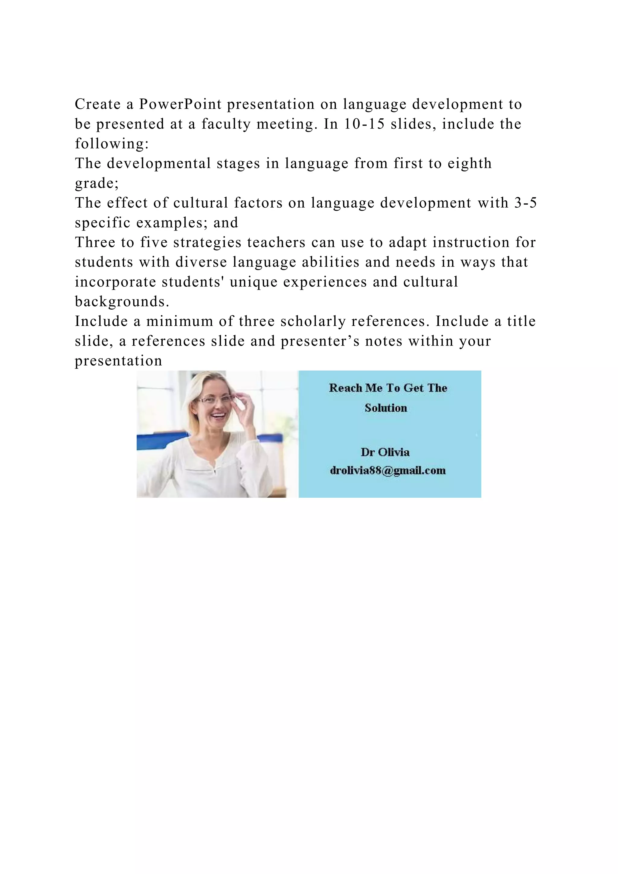 Language Presentation Create a PowerPoint presentation on language development to be prese.docx