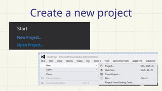 Create a new project
 