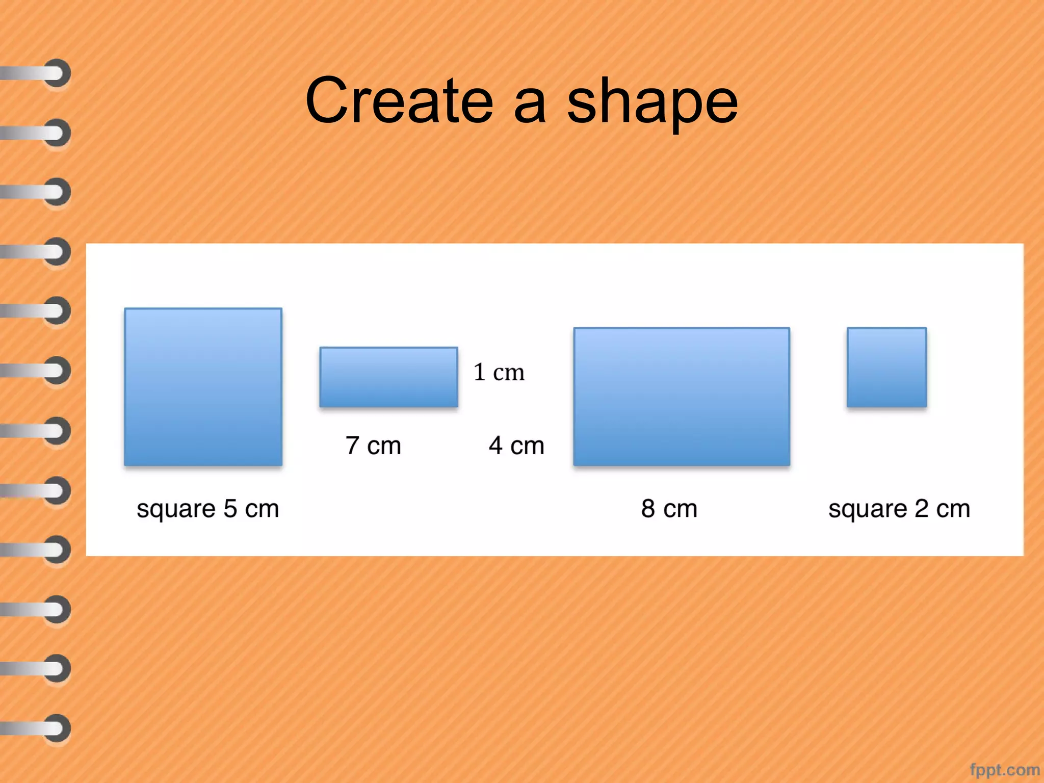 Create a shape
