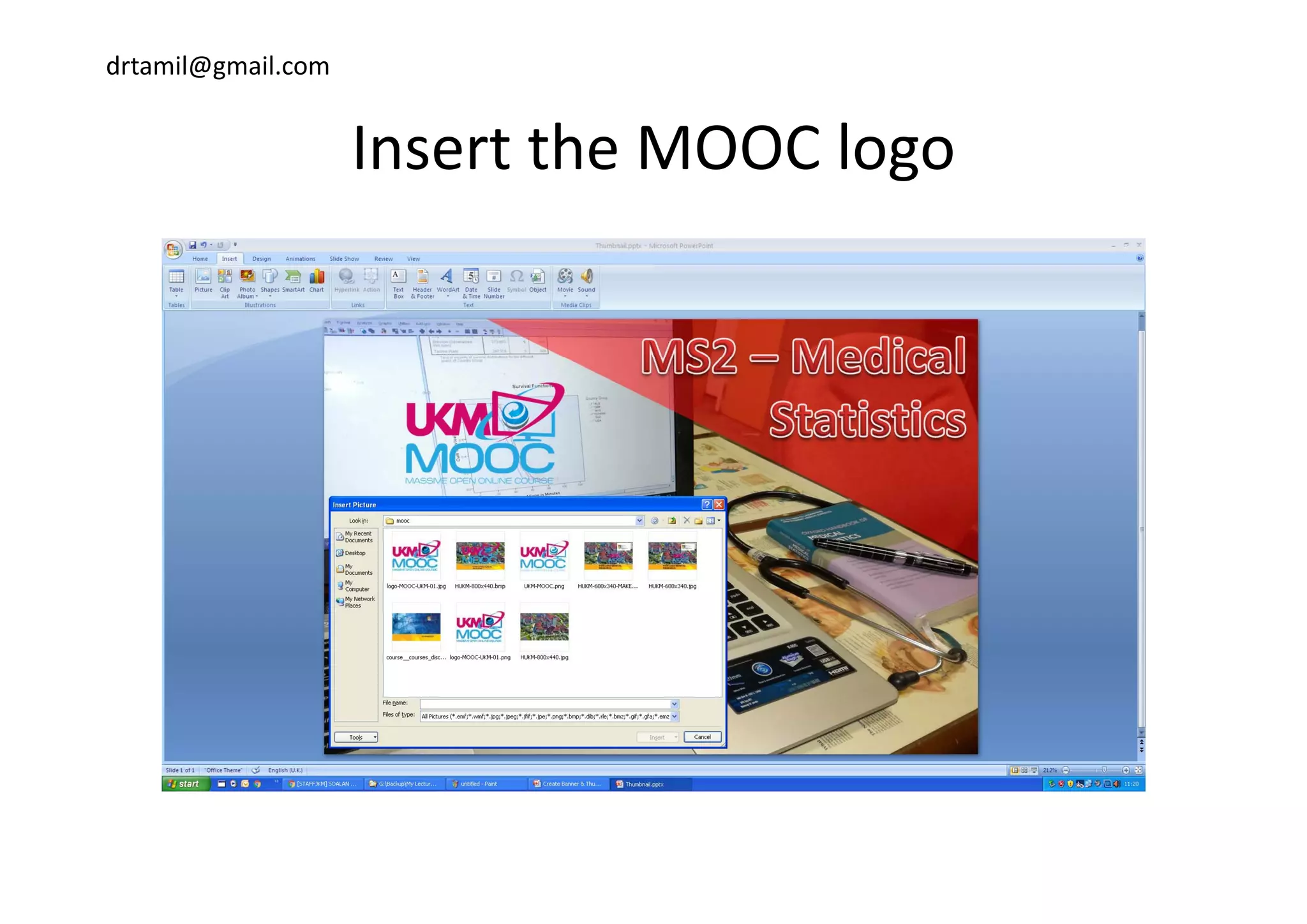 drtamil@gmail.com
Insert the MOOC logoInsert the MOOC logo
 