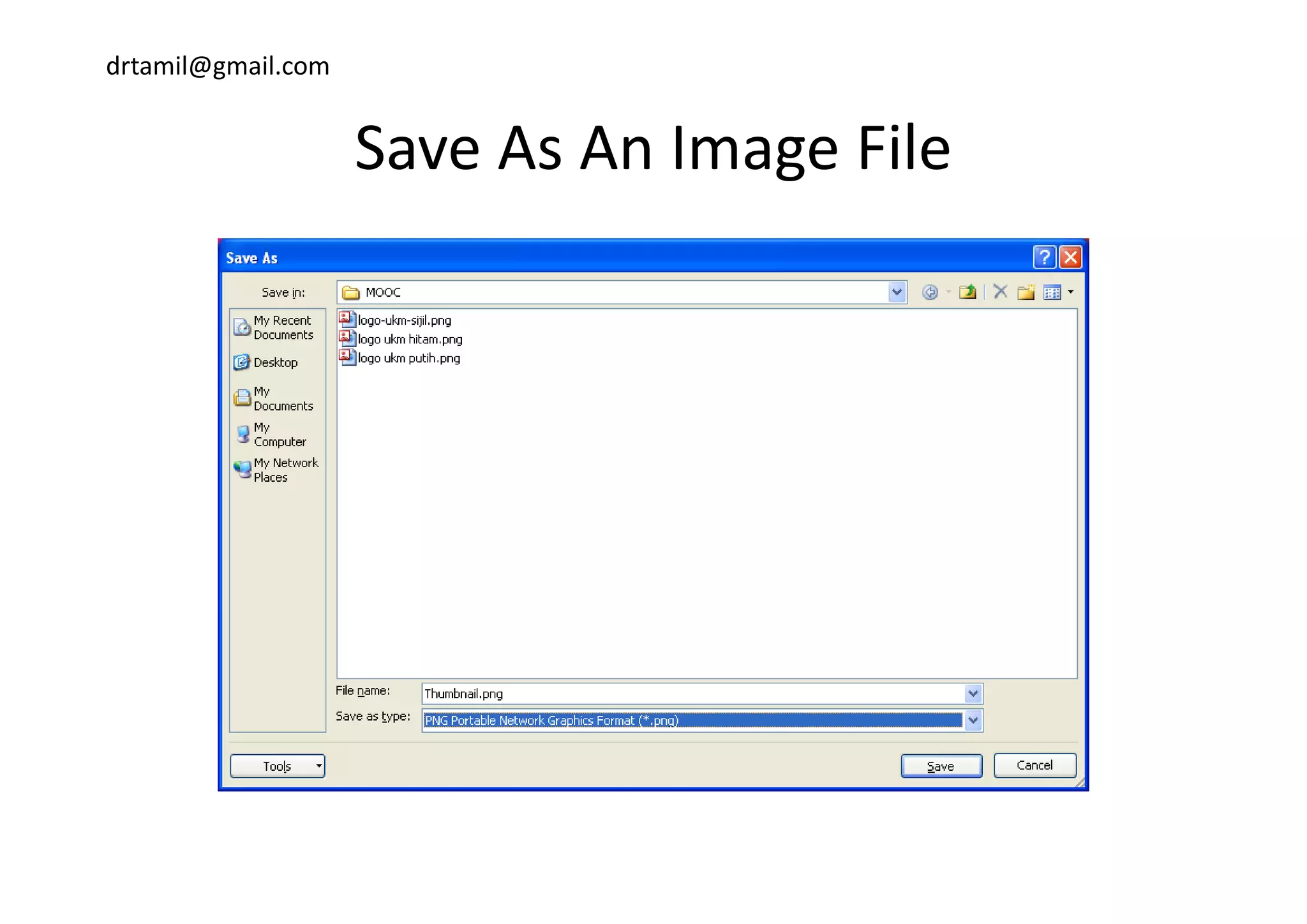 drtamil@gmail.com
Save As An Image FileSave As An Image File
 