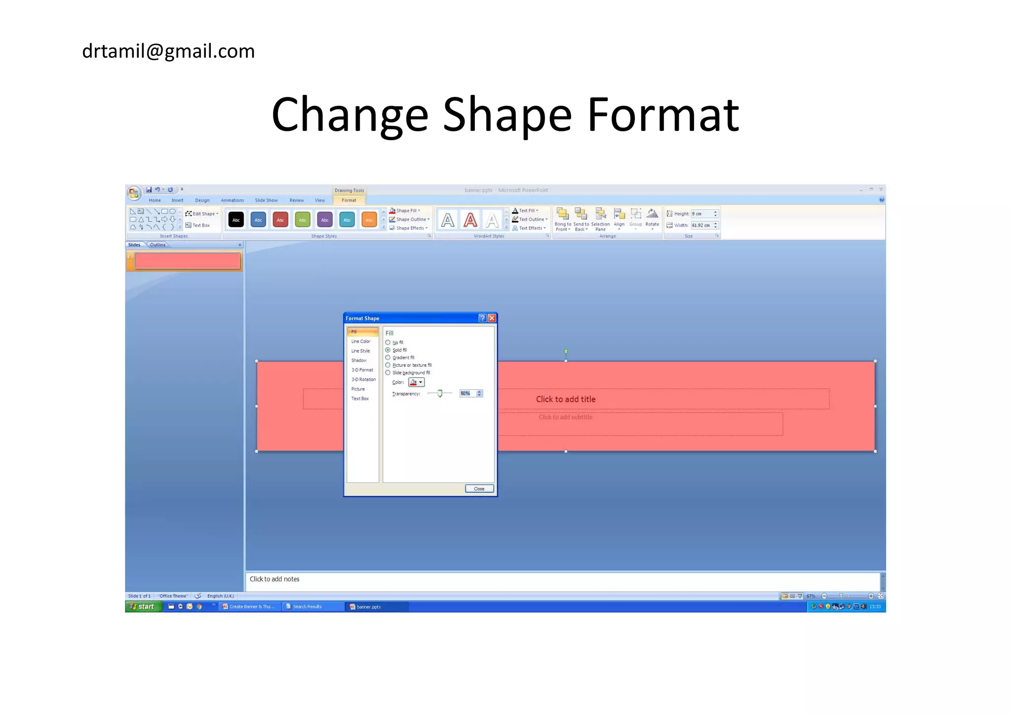 drtamil@gmail.com
Change Shape FormatChange Shape Format
 