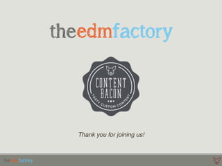 Thank you for joining us!
 