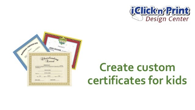 customize award certificates for kids iclicknprint custom award certificate