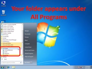 Create folder in start Menu in Windows 7