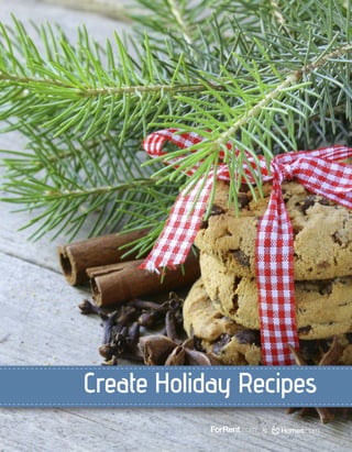 Create Holiday Recipes
&

 